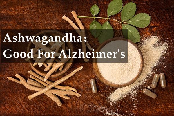 Ashwagandha Alzheimer'a İyi Mi?